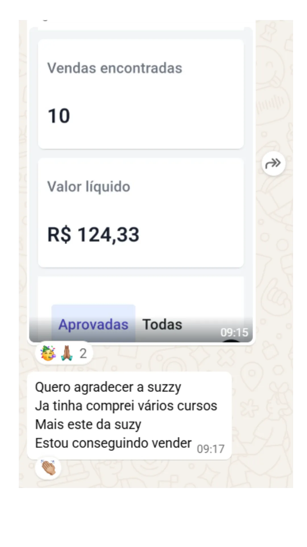 Depoimento: 10 vendas encontradas e R$124,33 de valor líquido