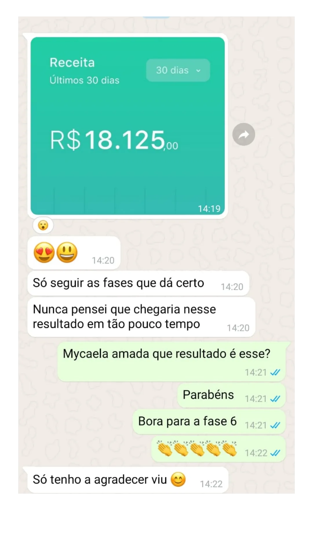 Depoimento no WhatsApp: aluna com R$18.125 de receita em 30 dias