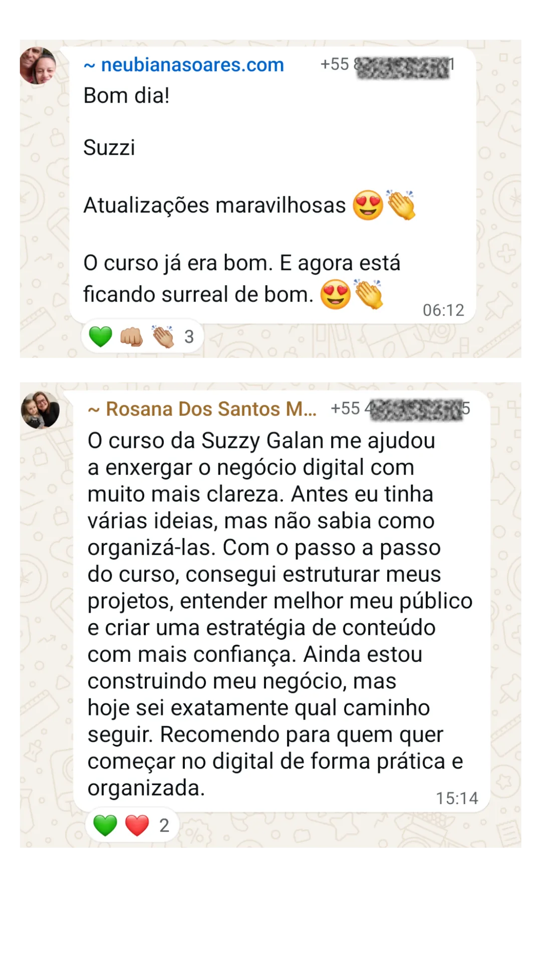 Depoimentos de Neubiana Soares e Rosana Dos Santos sobre o curso
